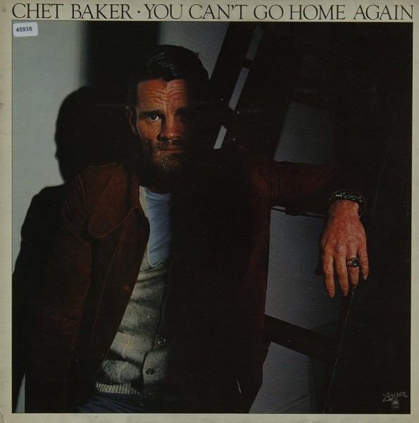 Baker, Chet: You can´t go home again