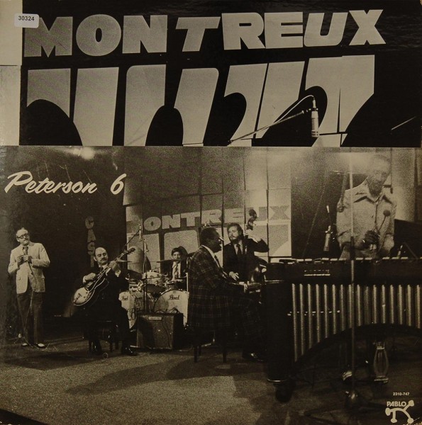 Peterson, Oscar Big 6: The O. Peterson Big 6 at the Montreux Jazz F. 1975