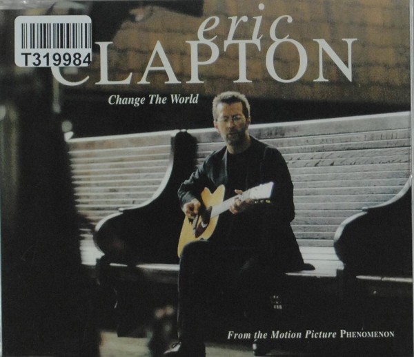 Eric Clapton: Change The World