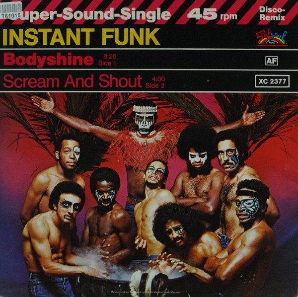 Instant Funk: Bodyshine / Scream And Shout