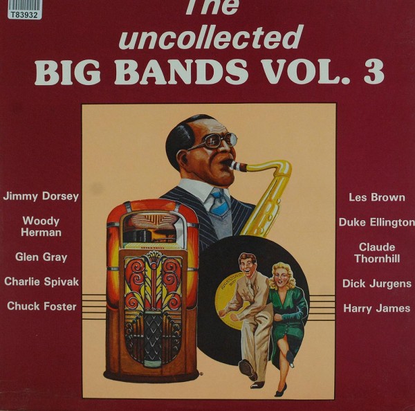 Various: The Uncollected Big Bands Vol. 3