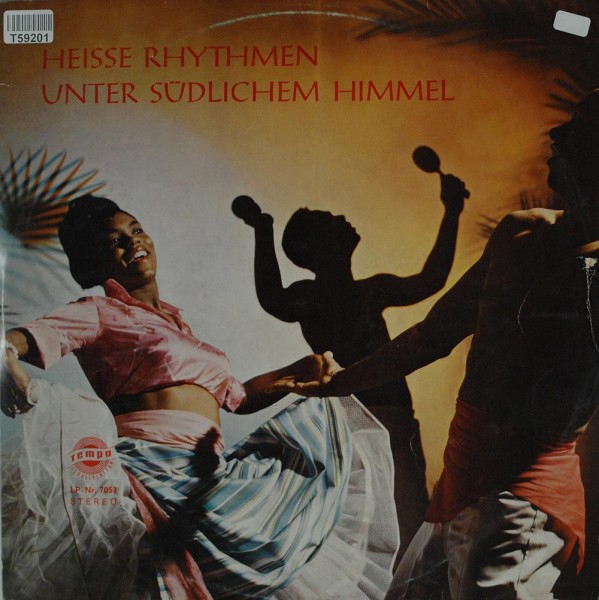 Frank Valdor&#039;s Tropic Beats Und Das Orchester Antonio Conde: Heisse Rhythmen Unter Sudlichem Himmel