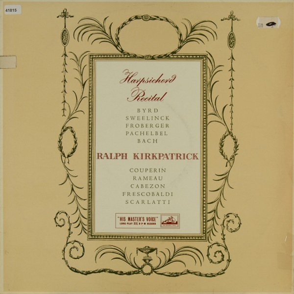 Kirkpatrick, Ralph: Harpsichord Recital