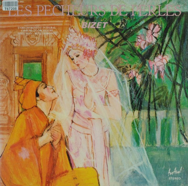 Georges Bizet / Solistes, Chœur Philharmon: Les Pêcheurs De Perles