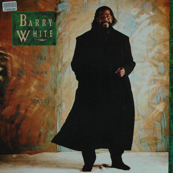 Barry White: Barry White: The Man Is Back!
