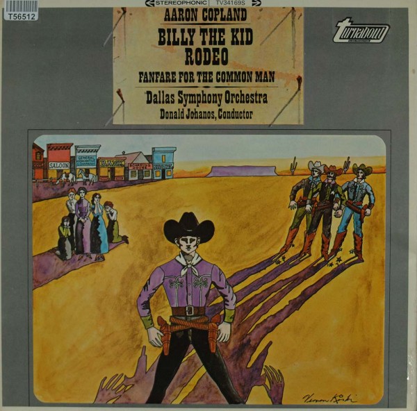Aaron Copland, Dallas Symphony Orchestra, Donald Johanos: Billy The Kid / Rodeo / Fanfare For The Co