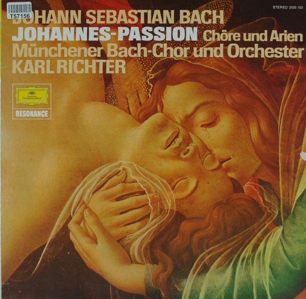 Johann Sebastian Bach / Münchener Bach-Chor &amp; -Orchester, Karl Richter / Kieth Engen: Johannes-Passi