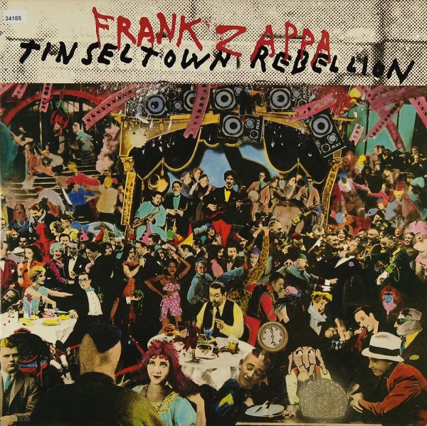 Zappa, Frank: Tinsel Town Rebellion