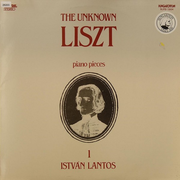 Liszt: The Unknown Liszt 1 - Piano Pieces