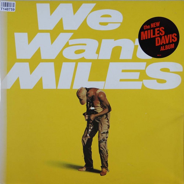 Miles Davis: We Want Miles