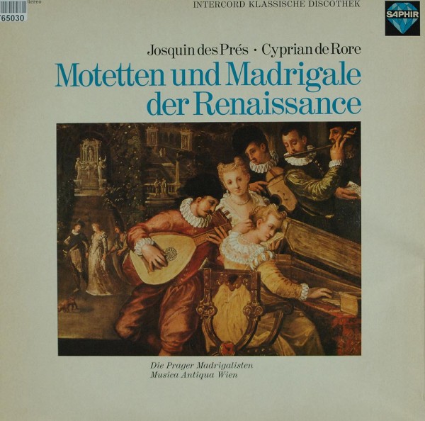 Josquin Des Prés / Cipriano De Rore - Pragu: Motetten Und Madrigale Der Renaissance