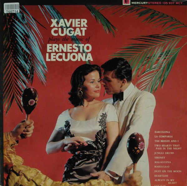 Xavier Cugat: Plays The Music Of Ernesto Lecuona
