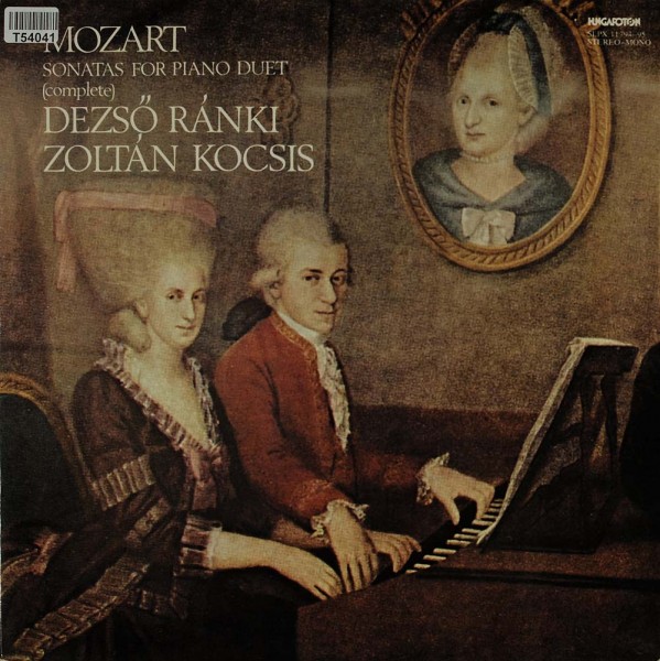 Wolfgang Amadeus Mozart, Dezső Ránki - Zoltán Kocsis: Sonatas For Piano Duet (Complete)