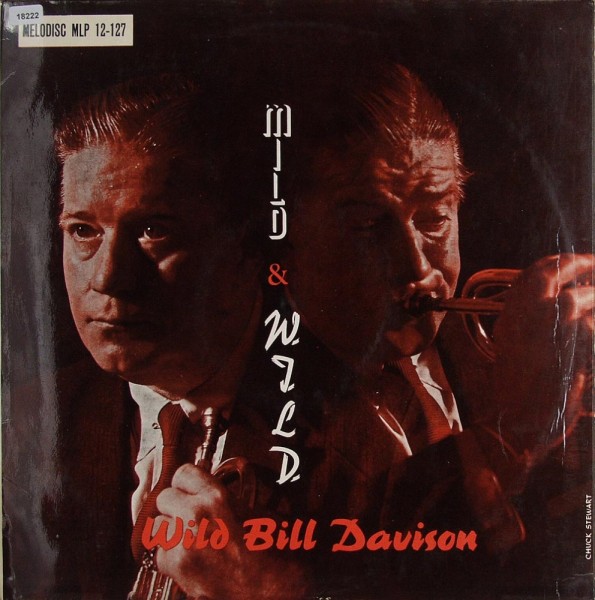 Davison, Wild Bill: Mild &amp; Wild