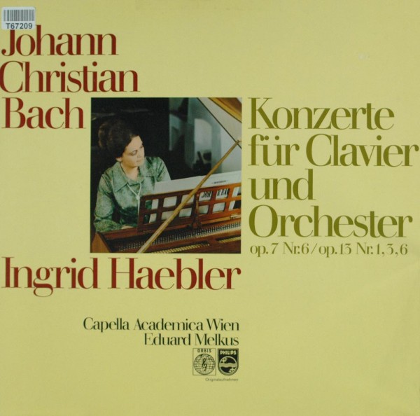 Johann Christian Bach ; Ingrid Haebler, Cap: Konzerte Für Clavier Und Orchester Op. 7 Nr. 6 / Op. 13