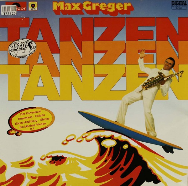 Max Greger: Tanzen, Tanzen, Tanzen
