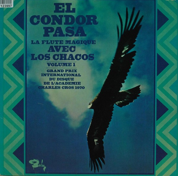 Los Chacos: El Condor Pasa