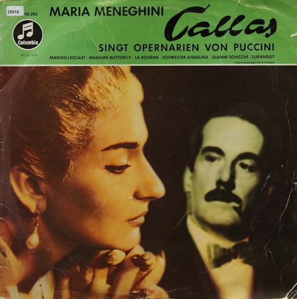 Callas, Maria / Puccini: M. Meneghini-Callas singt Opernarien von Puccini