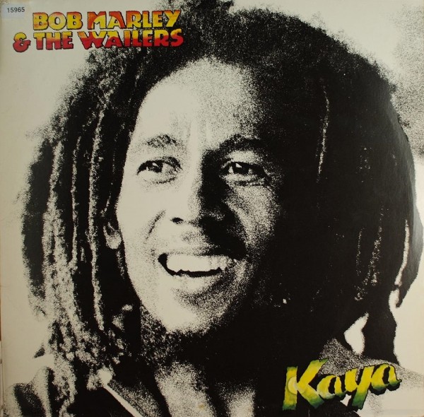 Marley, Bob &amp; The Wailers: Kaya