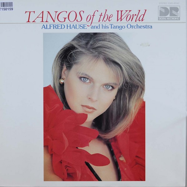 Alfred Hause And His Tango Orchestra: Tangos Of The World