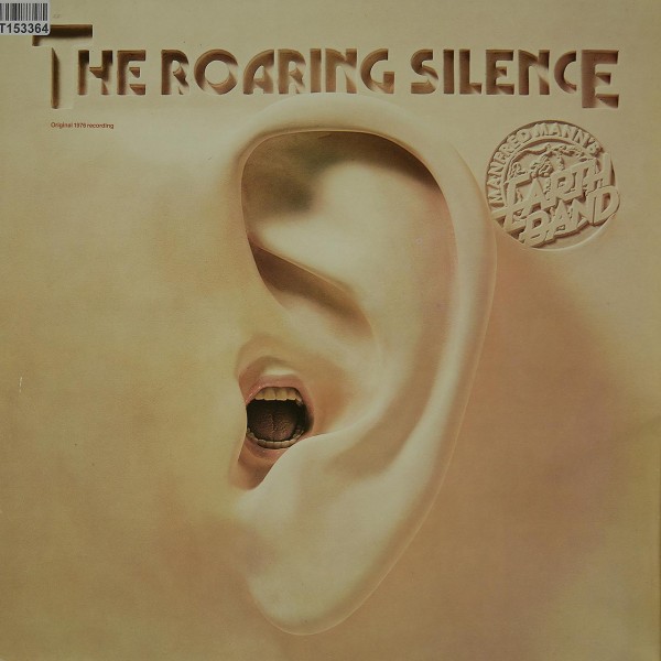 Manfred Mann&#039;s Earth Band: The Roaring Silence