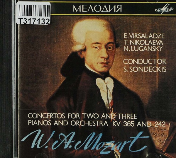 Mozart: Mozart - Concertos for two and three pianos and orchestra KV 365 &amp; 242 - Saulius Sondeckis
