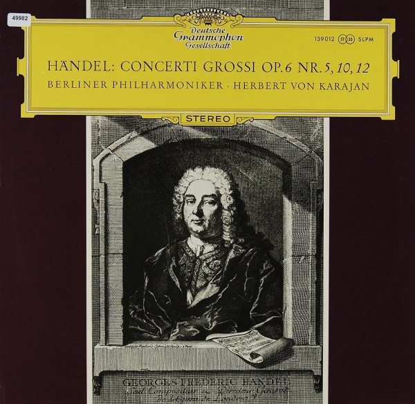 Händel: Concerti Grossi op. 6 Nr. 5, 10 &amp; 12