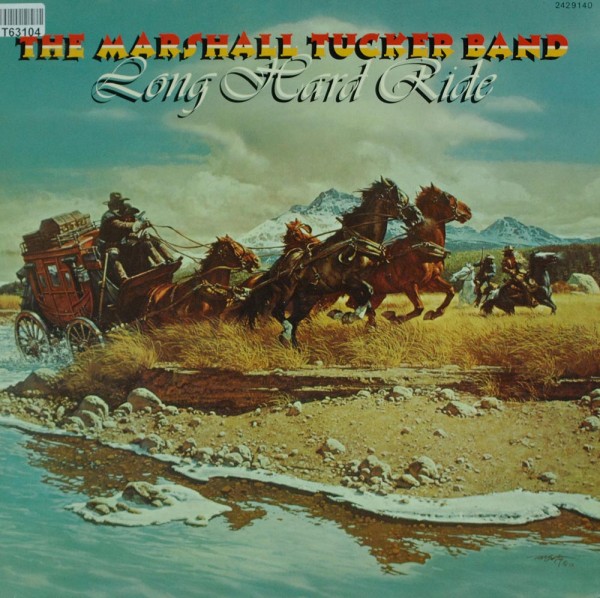 The Marshall Tucker Band: Long Hard Ride