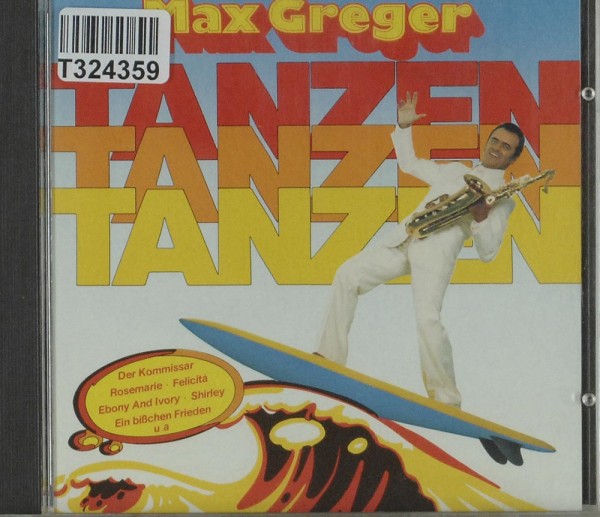 Max Greger: Tanzen, Tanzen, Tanzen