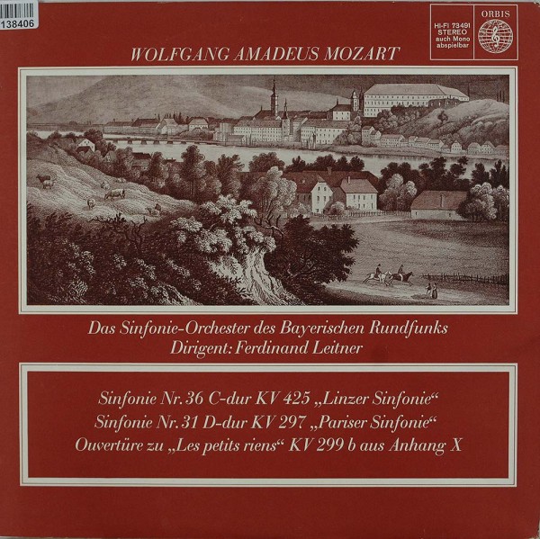 Wolfgang Amadeus Mozart: Sinfonie KV 425 - Sinfonie KV 297 - Ouvertüre Zu »Les Pe