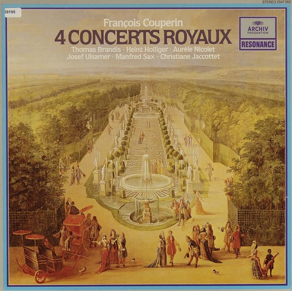 Couperin: 4 Concertos Royaux