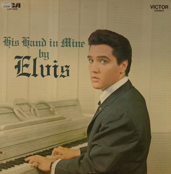 Presley, Elvis: His Hand in Mine