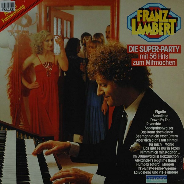 Franz Lambert: Die Super-Party - Mit 56 Hits Zum Mitmachen