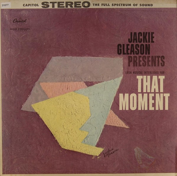 Gleason, Jackie: That Moment