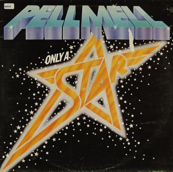 Pell Mell: Only a Star