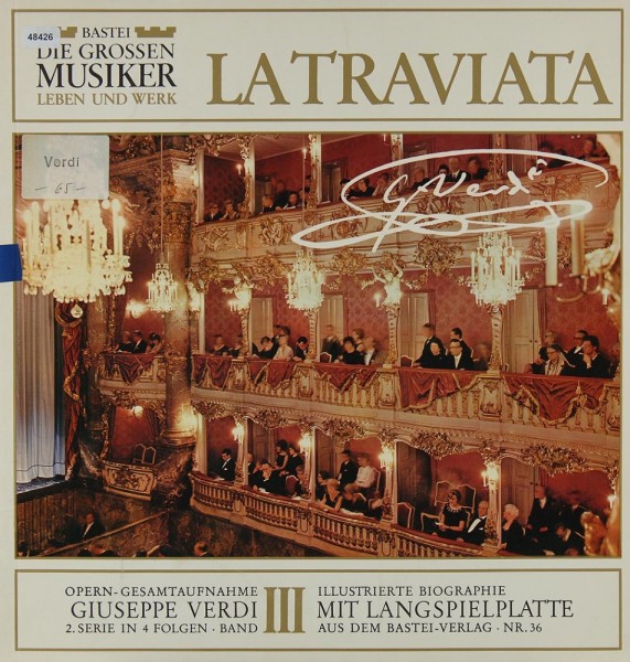 Verdi: Same Band III / 2. Serie (DGM) - La Traviata