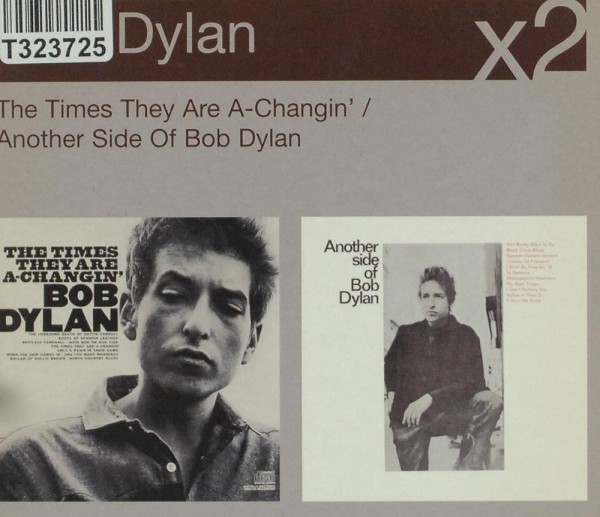 Bob Dylan: The Times They Are A-Changin&#039; / Another Side Of Bob Dyla