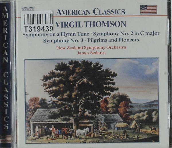 Virgil Thomson - The New Zealand Symphony Or: Symphony On A Hymn Tune · Symphony No. 2 In C Major ·