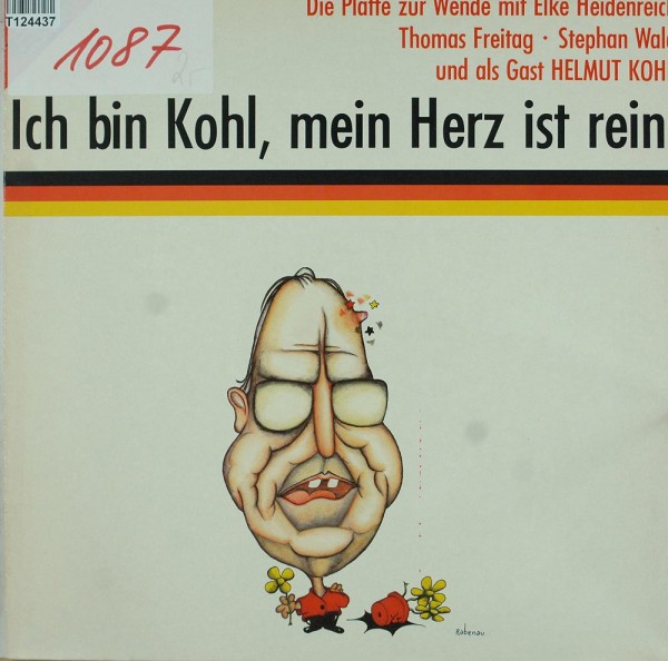 Various: Ich Bin Kohl, Mein Herz Ist Rein.