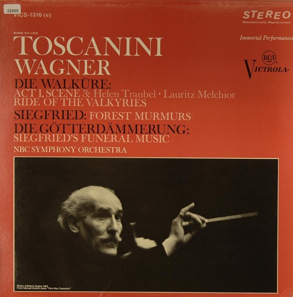 Toscanini: Wagner`s Walküre, Siegfried &amp; Götterdämmerung
