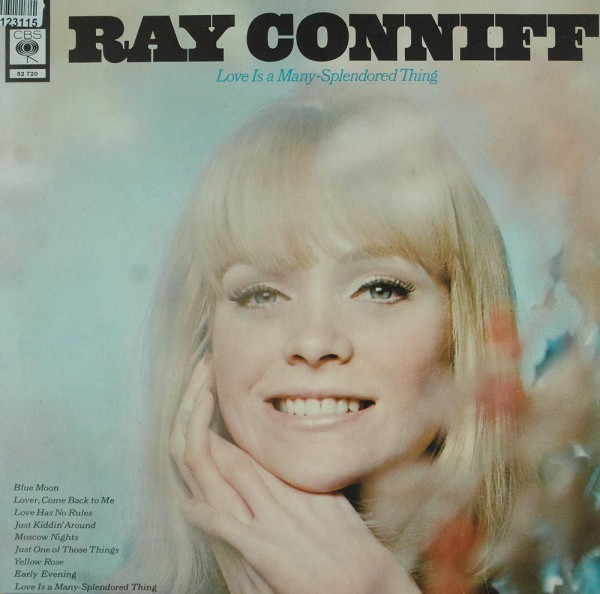 Ray Conniff And His Orchestra &amp; Chorus: Love Is A Many Splendored Thing