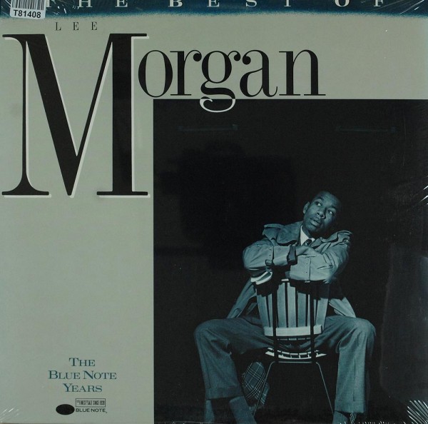 Lee Morgan: The Best Of Lee Morgan
