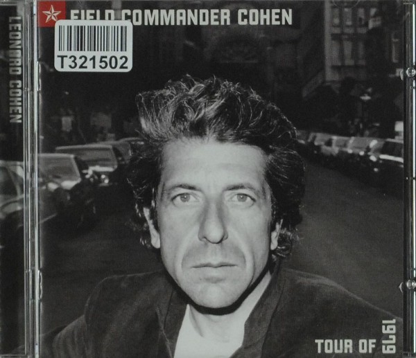 Leonard Cohen: Field Commander Cohen - Tour Of 1979
