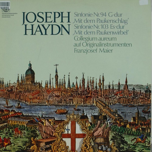 Collegium Aureum Auf Originalinstrumenten Franzjosef Maier, Joseph Haydn: Sinfonie Nr. 94 G-dur &quot;Mit