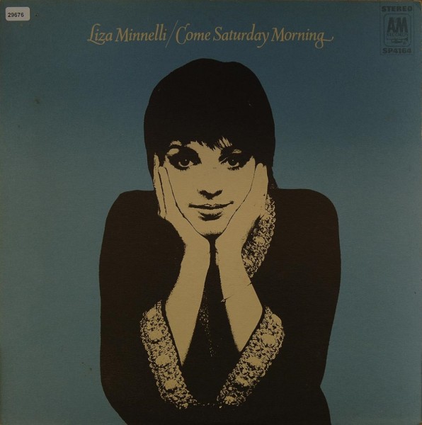 Minnelli, Liza: Come Saturday Morning