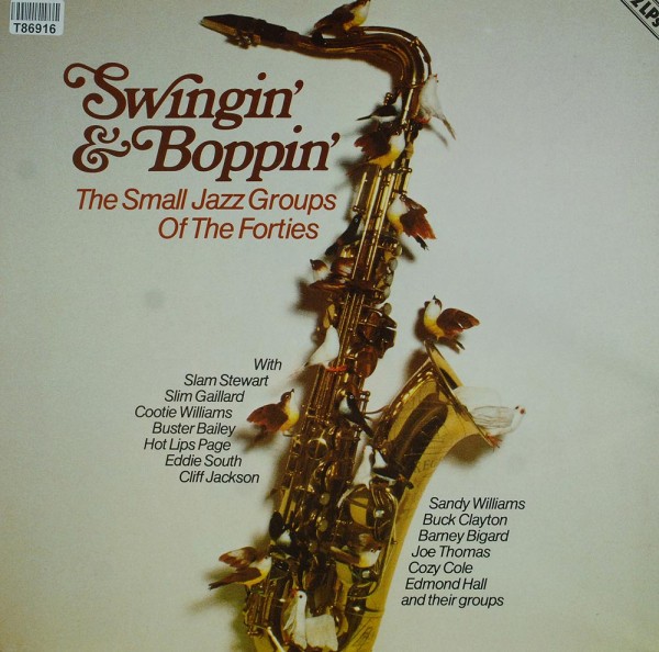 Various: Swingin&#039; &amp; Boppin&#039; - The Small Groups Of The Forties