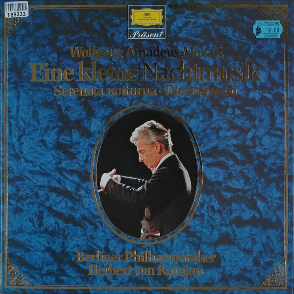 Wolfgang Amadeus Mozart / Herbert von Karaja: Eine Kleine Nachtmusik / Serenata Notturna / Divertime