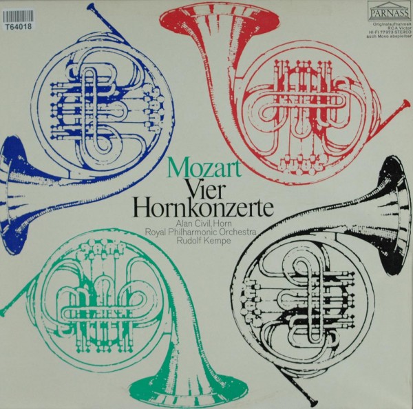 Wolfgang Amadeus Mozart ・ Alan Civil ・ The : Vier Hornkonzerte