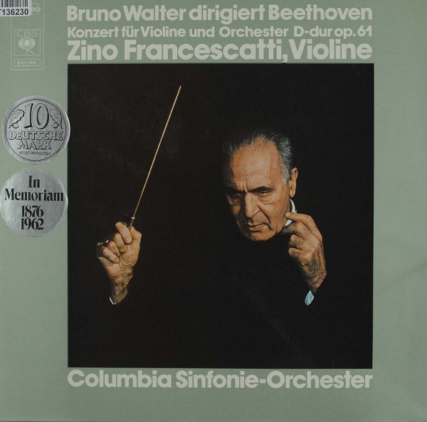 Ludwig van Beethoven ‧ Bruno Walter / Zino F: Bruno Walter Dirigiert Beethoven - Konzert Für Violine