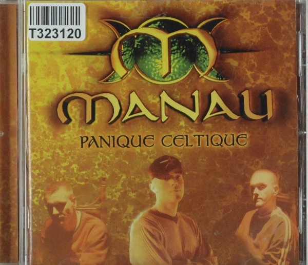 Manau: Panique Celtique